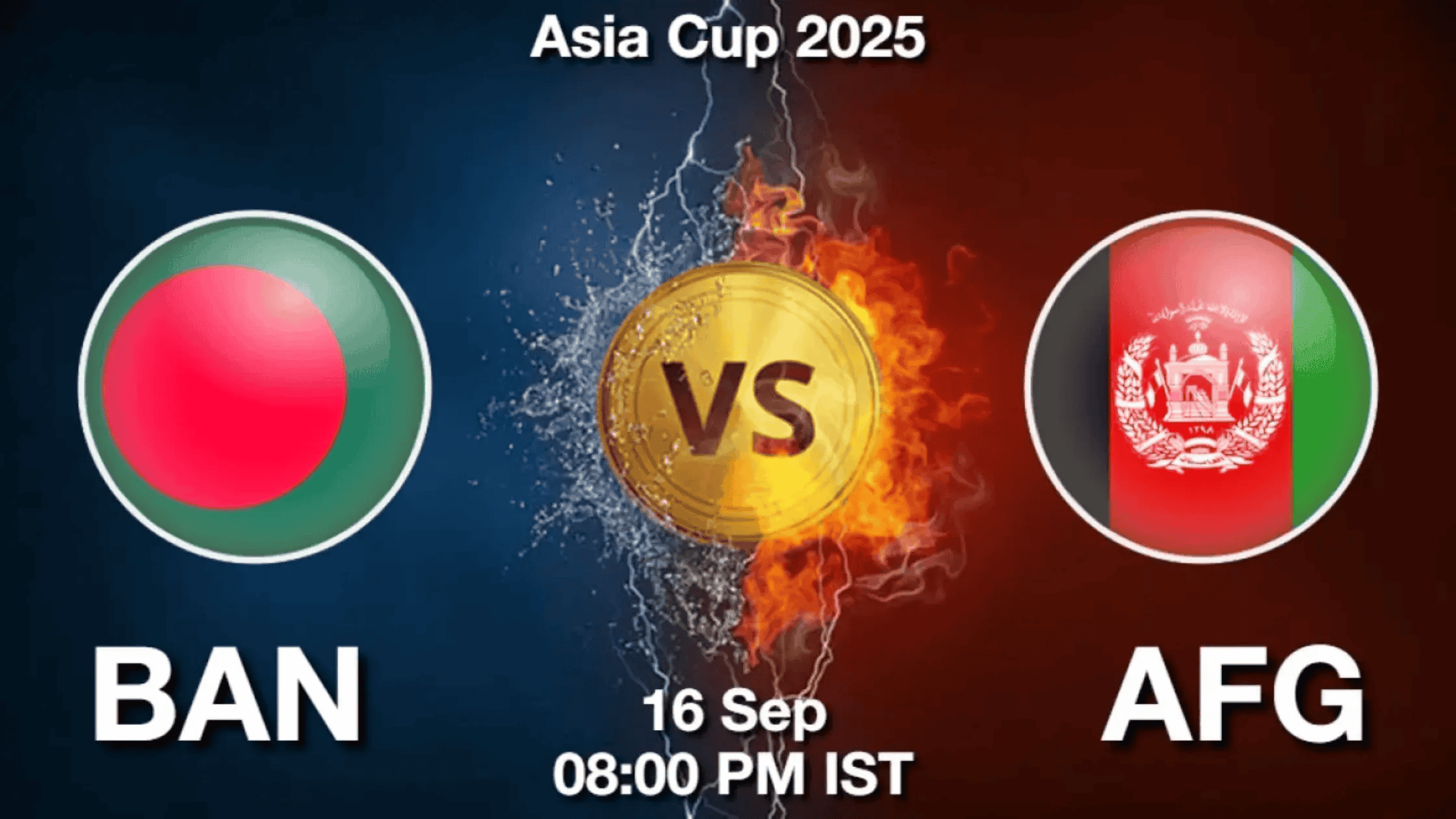 BAN vs AFG Asia Cup 2025: Match 9 Preview, Prediction and Expert Tips